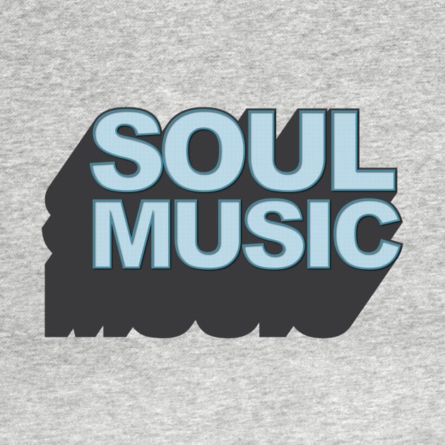 Soul Music by modernistdesign